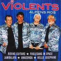 The Violents - Alpens ros