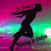 DJ Benny C - Running in Circles