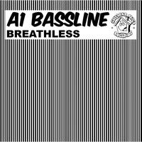 A1 Bassline - Breathless