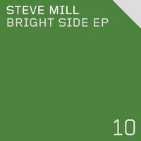 Steve Mill - Bright Side EP