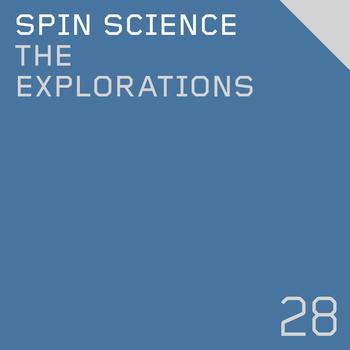 Spin Science - The Explorations EP