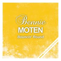 Bennie Moten - Bouncin' Round
