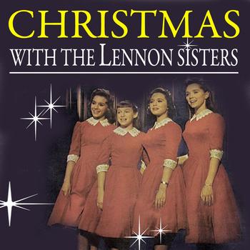 The Lennon Sisters - Christmas With the Lennon Sisters