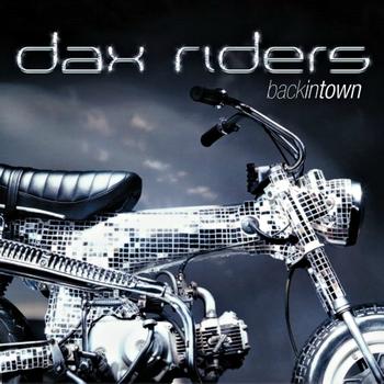 Dax Riders - Backintown