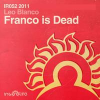 Leo Blanco - Franco Is Dead