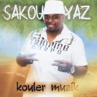 Sakouyaz - Kouler muzik