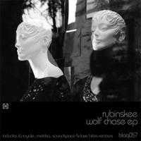 Rubinskee - Wolf Chase EP