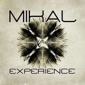 Mikal - Experience / Take You Away