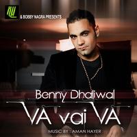 Benny Dhaliwal - VA Vai VA