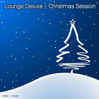 Various Artists - Lounge Deluxe - Christmas Session