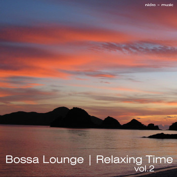 Various Artists - Bossa Lounge - Relaxing Time: Vol.2