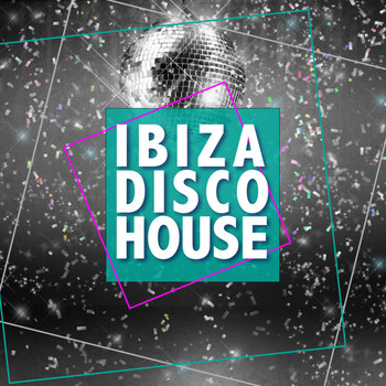 Various Artists - Ibiza Disco House