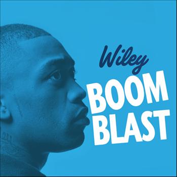 Wiley - Boom Blast