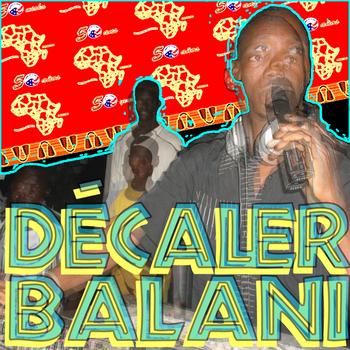 Various Artists - Décaler Balani