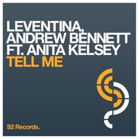 Leventina & Andrew Bennett feat. Anita Kelsey - Tell Me