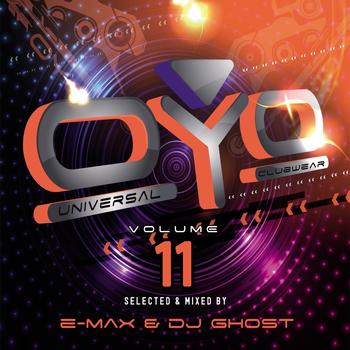 E-Max, DJ Ghost - OYO,  Vol.11