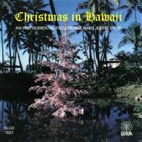 Jerry Byrd - Christmas in Hawaii