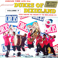 Dukes of Dixieland - Circus Time