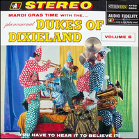 Dukes of Dixieland - Mardi Gras Time - Volume 6