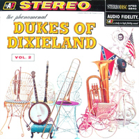 Dukes of Dixieland - You Have To Hear It To Believe It