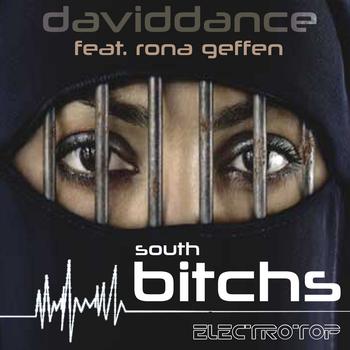 Daviddance - South Bitchs