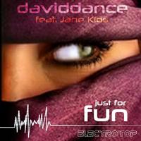 Daviddance - Just for Fun