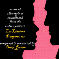 Duke Jordan - Les Liasions Dangereuses
