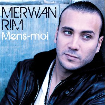 Merwan Rim - Mens-Moi