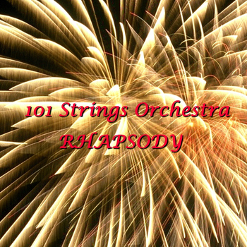 101 Strings - Rhapsody