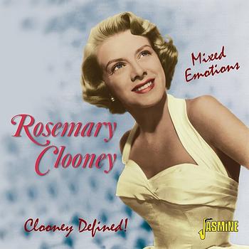 Rosemary Clooney - Mixed Emotions - Clooney Defined!