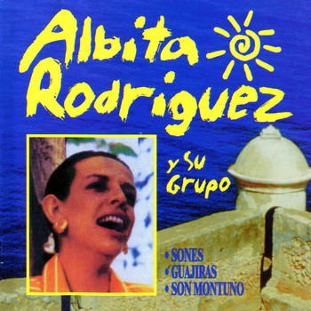 Albita Rodríquez - Albita Rodriguez Y Su Grupo