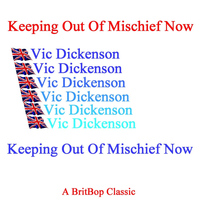 Vic Dickenson - Keeping Out Of Mischief Now