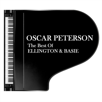 Oscar Peterson - Best Of Ellington & Basie