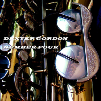 Dexter Gordon - Number Four