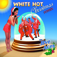 THE JIVE ACES - White Hot Christmas Remix