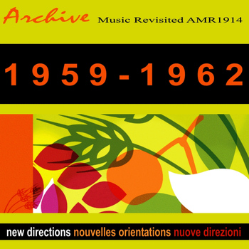 Various Artists - New Directions Nouvelles Orientations Novos Rumos 1959-1962