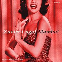 Xavier Cugat & His Orchestra - Mambo!