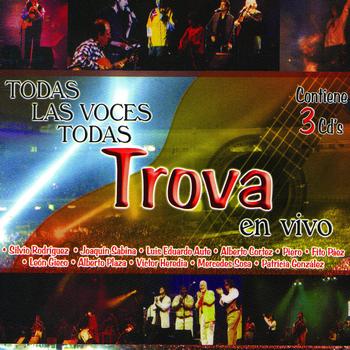 Various Artists - Todas Las Voces Todas Trova