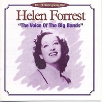 Helen Forrest - The Voice of the Big Bands