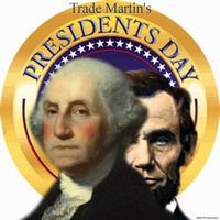 Trade Martin - Presidents Day