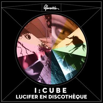 I:Cube - Lucifer en discothèque