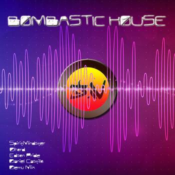 Various Artist - Bombastic House