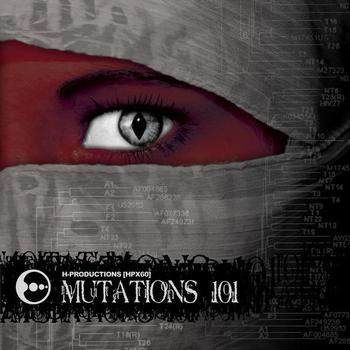 Various Artists - H-Productions presents: Mutations 101