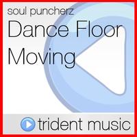 Soul Puncherz - Dance Floor Moving