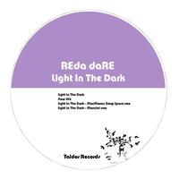 REda daRE - Light in the Dark