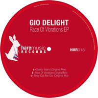Gio Delight - Race of Vibrations Ep