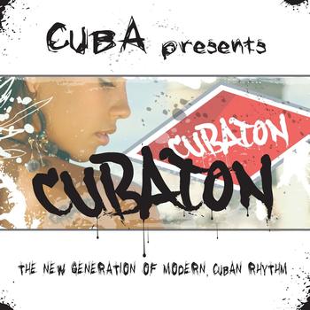 Various Artists - Cuba presents CUBATON (Reggaeton de Cuba)