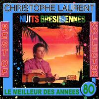 Christophe Laurent - Best of Christophe Laurent Collector (Le meilleur des années 80)