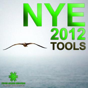 Various Artists - NYE 2012 Tools