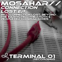 Mosahar - Connection Lost EP